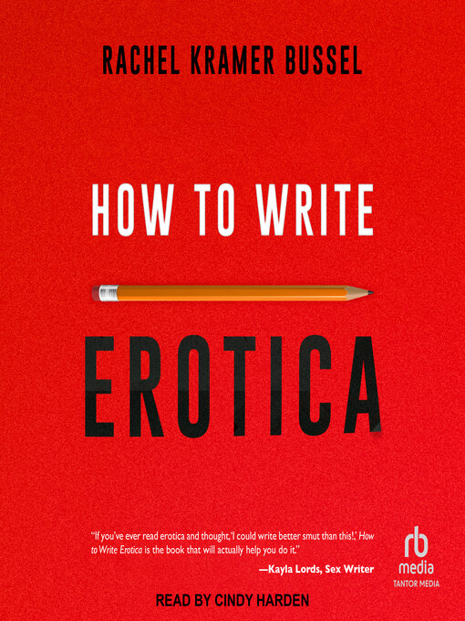 Title details for How to Write Erotica by Rachel Kramer Bussel - Wait list